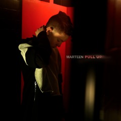Marteen - Pull Up (Produced by JR Rotem & Teal Douville)