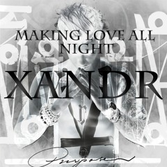 Making Love All Night