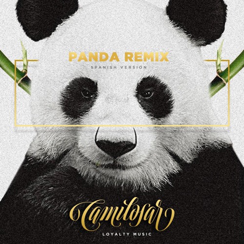 Camilosar - PANDA (Remix)