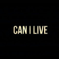 Mitch - Can I Live