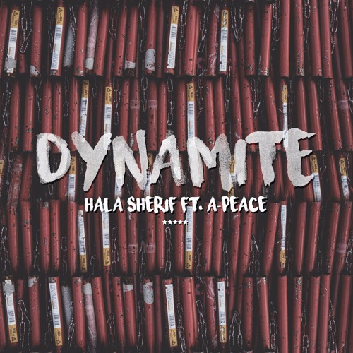 Dynamite Ft. A-Peace