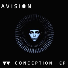 Avision- Conception (Original Mix) Preview