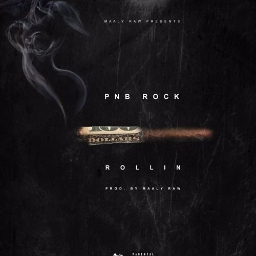 Rollin (Prod. By Maaly Raw)