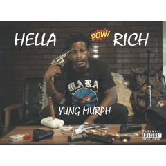 Hella Rich Ft. C-note