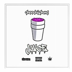 Cheech & Chong -Juice [prod. Kee Gotti]