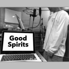 Good Spirits