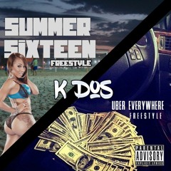 Summer 16  X Uber Everywhere (Freestyle)