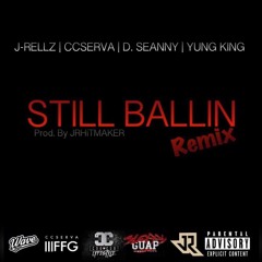 Still Ballin Remix