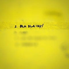 Stepping Stone - Bla Bla Hey !