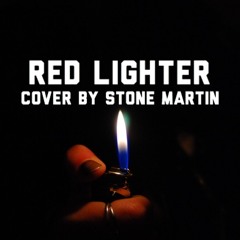 Red Lighter | Somo (Cover by Stone Martin)