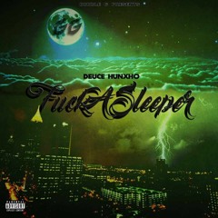 FuckASleeper