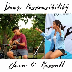 Dear Responsibility (original) ft. Russell Wen