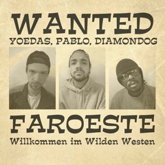 Faroeste: Yoedas, Pablo & Diamondog