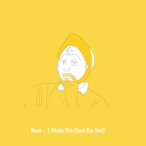Bao. - Mais Do Que Eu Sei
