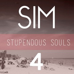 SIM - STUPENDOUS SOULS - 04