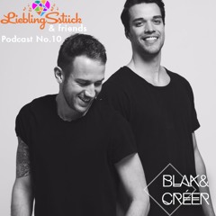 BLAK&CRÉER for  LieblingSstück & friends Podcast No.10