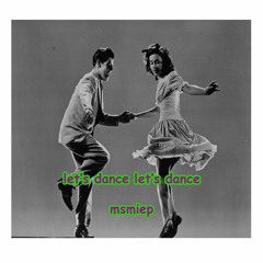 Let's Dance Let's Dance