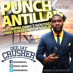 Punch Antillais Vol 12 By Dj Crusher