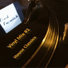House Classics (Vinyl Mix)