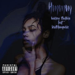 Warren Clinton Ft Lordfromparis - Hmmm