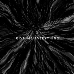 Give Me Everything - (Original Mix)