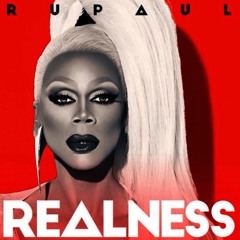 RuPaul - The Realness (Matt Nevin Extended Fix)