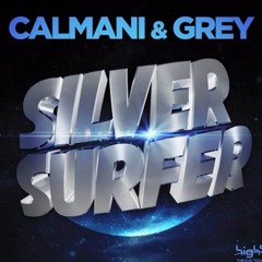 Silver Surfer (Klaas Remix)- Calmani & Grey