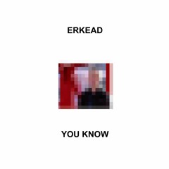 you know