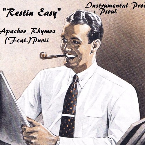 "Restin Easy " (Feat. LitboyKev A.k.a Yung Pnoii Supreme ) . (Instrumental Prod . P Soul )