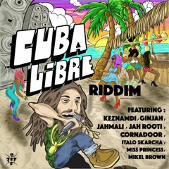 Jungle Josh - Cuba Libre Riddim