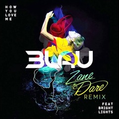 3LAU ft. Bright Lights - How You Love Me (ZANE DARE Remix) [FREE DOWNLOAD]