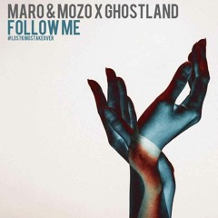 Maro  Mozo x Ghostland - Follow Me (Original Mix)[Free Download] at We Rave You