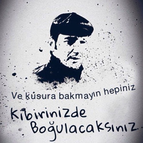 kibirinizde boğulacaksınız