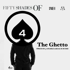 The Ghetto (Prod By.  J Sparkz & Koach Bubb)