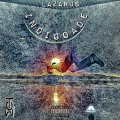Indigoade (Remix) - Lazarus