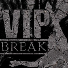 BREAK - VIP 2014