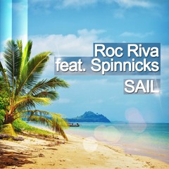 Roc Riva feat. Spinnicks - Sail