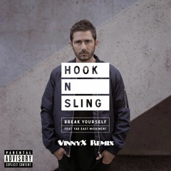 Break Yourself - Vinnyx