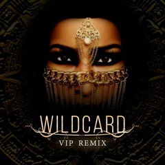 Wildcard (Victt' VIP Remix)