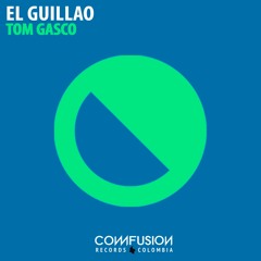 Tom Gasco - El Guillao (Original Mix)