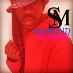 Siamond Massey - Something To Say