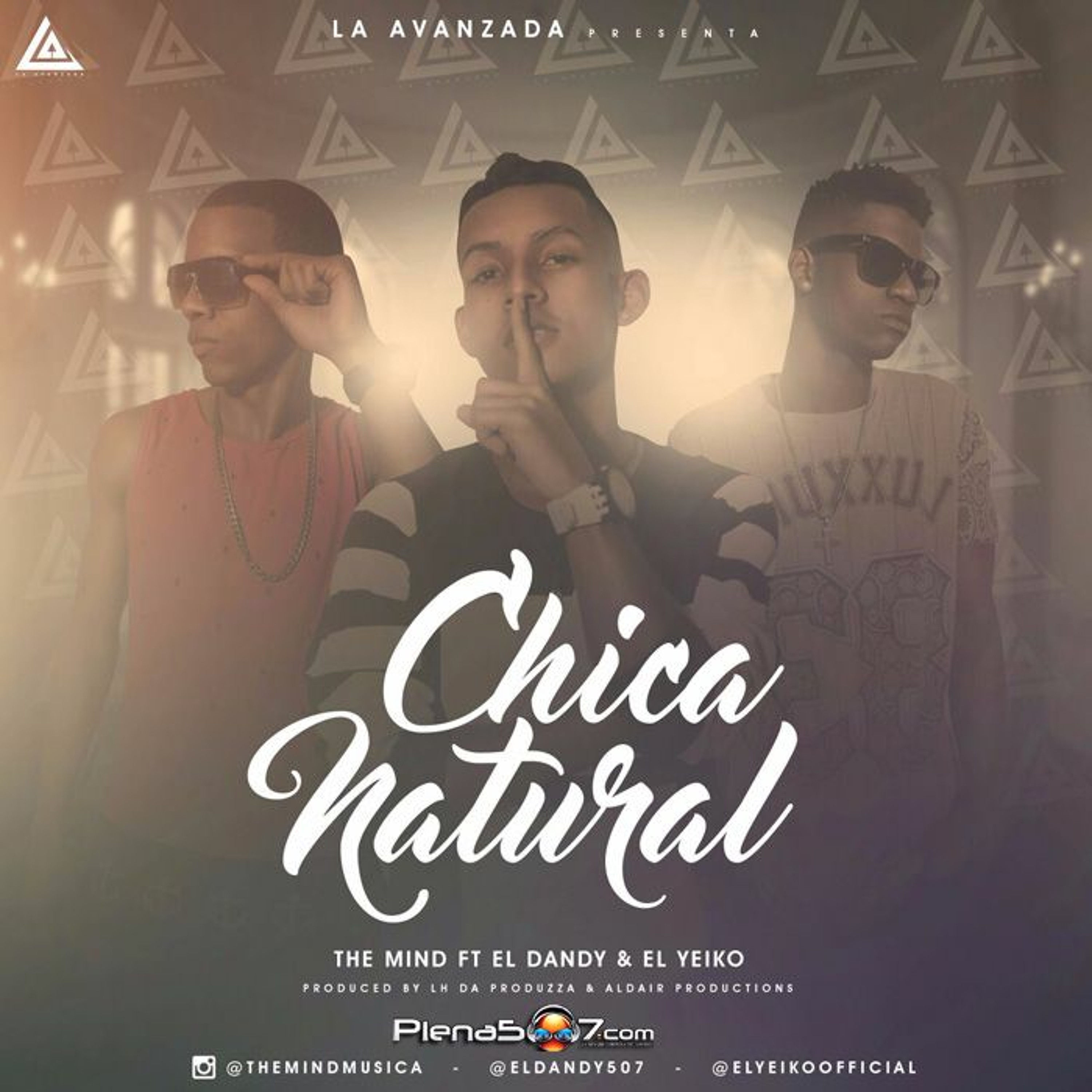 El Dandy Ft The Mind Y Yeiko - Chica Natural - La Avanzada episode artwork
