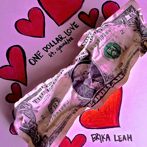 One Dollar Love (ft. gawdlee)