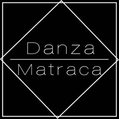 Danza Matraca