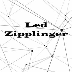5/4, LED ZIPPLINGER