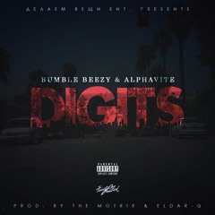 Bumble Beezy x Alphavite - Digits.