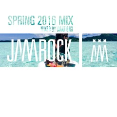 Jamrock Spring Mixtape 2016 by WaxFiend