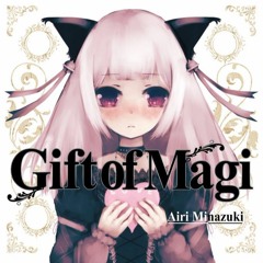 湊月あいり - Gift Of Magi MUZIK SERVANT HC Remix)【F/C from Guild Records】
