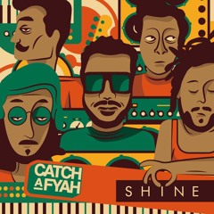 Catch A Fyah - Keep On Falling