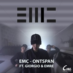 EMC - ONTSPAN (feat. Giorgio & Emre)